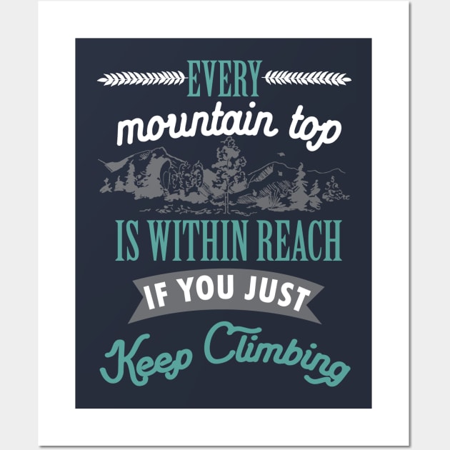 Mountain top - hiker hiking hike outdoor motivation Wall Art by papillon